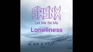 Swynx & Martijn van de Berg - Loneliness 
