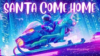 Santa Come Home | Sushi & Cornbread Holiday Music (Official Audio)