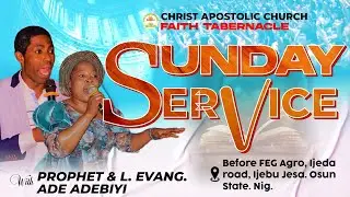 🔥LIVE SUNDAY SERVICE | Prophet Ade Adebiyi | CAC Faith Tabernacle Headquarter | 18th January 2026