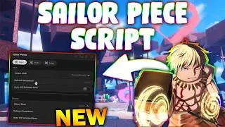 *NEW* Sailor Piece Script (PASTEBIN 2026) (HAKI , AUTO FARM ,TELEPORT ,BOSS FARM )