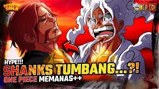 ONE PIECE TERBARU: SHANKS TUMBANG?! MIHAWK, BECKMAN & LUCKY ROO NGAMUK BESAR!!