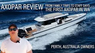 Axopar 37 Cabin Review &ndash; Why The First Axopar Owner in WA Loves His Boat