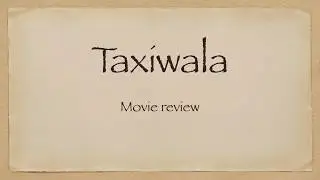 Taxiwala Movie Review