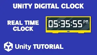 Unity Digital Clock Tutorial | How To Make A Digital Clock In Unity | Unity Clock Tutorial
