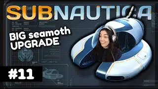 Module upgrades to my seamoth! COLOR TOO? Subnautica ep 11 (streamed 14 mar 25)