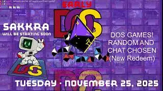Early DOSember! Random and chat selected DOS games! Changes often! (Tuesday Edition)  #Love