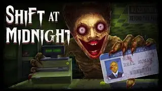 Хоррор игра - Shift At Midnight