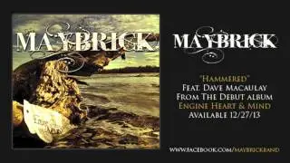 MAYBRICK - Hammered Feat. Dave Macaulay