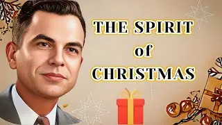 Beyond the Holiday: Insights on Christmas - Eric Butterworth
