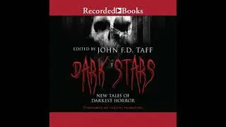 Dark Stars: New Tales of Darkest Horror - John F.D. Taff
