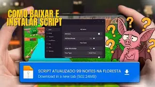 ✅LINK DIRETO! COMO BAIXAR SCRIPT NO 99 NOITES NA FLORESTA (CELULAR/MOBILE E PC) SEM KEY ROBLOX 2026