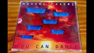 MOVING FADERS - YOU CAN DANCE