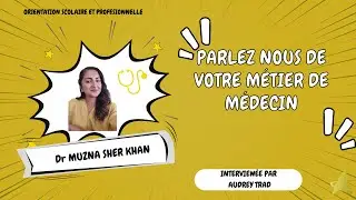 Parlez nous de votre métier de médecin ?