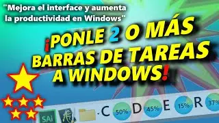¡Pon 2 Barras de Tareas a Windows y mejora tu productividad!