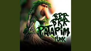 BRR BRR PATAPIM FUNK