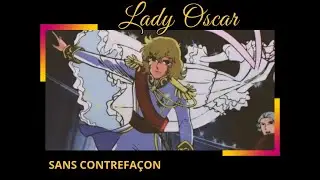 Lady Oscar - Sans contrefaçon