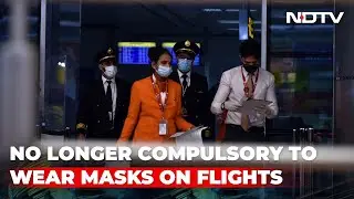 Masks No Longer Compulsory During Air Travel, But Is Advisable: Government