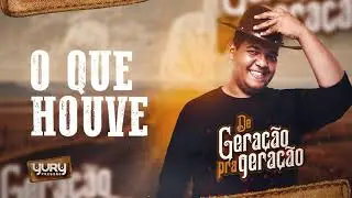 Yury Press&atilde;o - O Que Houve (&Aacute;udio Oficial)
