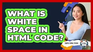 What Is White Space In HTML Code?