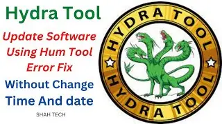 Hydra Dongle | Update Software Using Hum Tool Error Fix | Without Date Change