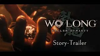 Wo Long: Fallen Dynasty | Story-Trailer