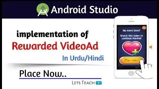 AdMob Android tutorial - Placing Rewarded Video Ads In HINDI/URDU