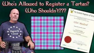 Can Anyone Register a Tartan?