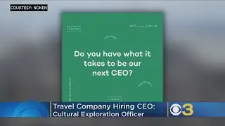 Travel Company Hiring CEO: Cultural Exploration Officer