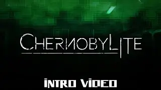 Chernobylite (2021) - Opening Video
