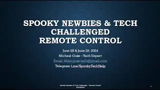 Presentation - Remote Control of your Spooky System