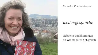 &laquo;ann&auml;herungen an wiborada&raquo;