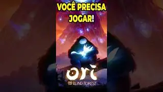 VOC&Ecirc; PRECISA JOGAR ORI AND THE BLIND FOREST! #fy