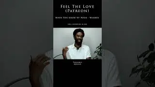 Feel The Love (Patreon)