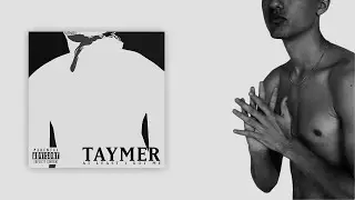Taymer - The Same Shit (Official Lyric Video) #AtLeastIGotMe