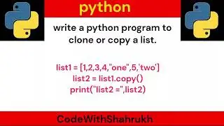 write a python program to clone or copy a list.