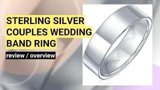 Review: Minimalist .925 Sterling Silver Wedding Band for Couples