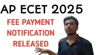 Ap ecet fee payment notification released 2025| ap ecet 2025 latest updates