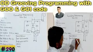 CNC Grooving Programming with G00 and G01 code | OD Grooving programming | CNC machine programming