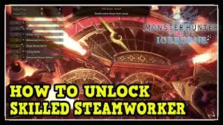 MHW Iceborne Skilled Steamworker Trophy / Achievement Guide