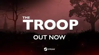 The Troop Release Trailer