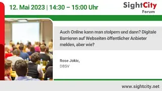 SightCity Forum 2023: Digitale Barrieren (12.05.23)