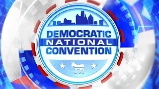Democratic National Convention - Tuesday, July 26