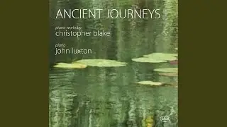 Ancient Journeys: III. Ritornello