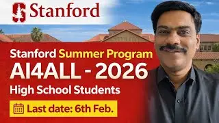 Stanford Summer Program - Last date 6 th Feb -High school students 