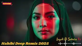 🌴 Habibi ARAB Remix 2025 Mix | Arabic x Balkan Groove | Exotic Lounge House Set