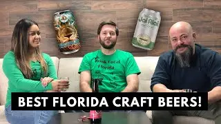 Best Craft Beer in Florida | Top Favorite Florida Beers with Justin from Drink Local Florida