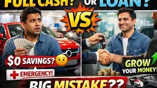 Car വാങ്ങുമ്പോൾ Loan ആണോ Full Cash ആണോ Better?