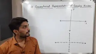 Complex Analysis | Unit 1 | Lecture 5 | Geometrical Representation of Complex Numbers