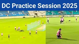 DC Practice Session 2025 In Vizag | Delhi Capitals Practice Session 2025 | DC Practice Camp 2025