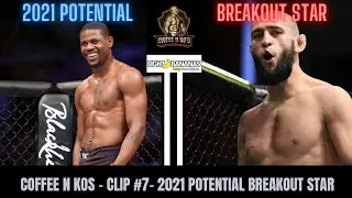 The UFC Breakout Stars of 2021?! - COFFEE N KOS
